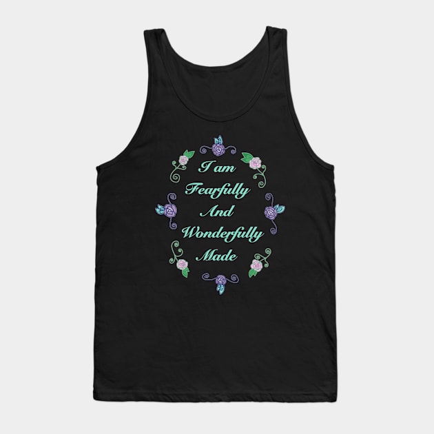 Fearfully and Wonderfully Made 2.0 (Large Print) Tank Top by Aeriskate